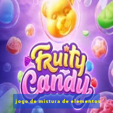 jogo de mistura de elementos